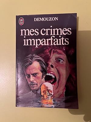 Imagen del vendedor de Alain demouzon Mes crimes imparfaits J'ai lu a la venta por Dmons et Merveilles