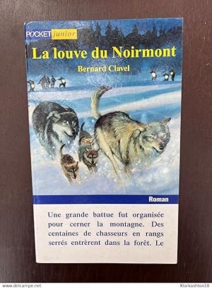 Imagen del vendedor de La louve du noirmont a la venta por Dmons et Merveilles