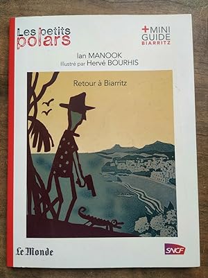 Seller image for Retour  Biarritz Le monde for sale by Dmons et Merveilles
