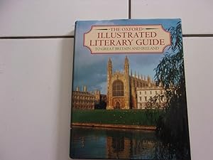 Seller image for The OXFORD illustrated Literary Guide and Ireland for sale by Dmons et Merveilles