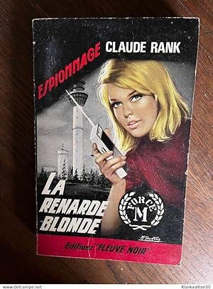 Image du vendeur pour La Renarde Blonde n567 Fleuve noir Espionnage mis en vente par Dmons et Merveilles