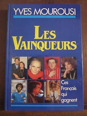 Seller image for Les vainqueurs ces Franais qui gagnent for sale by Dmons et Merveilles