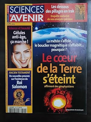 Sciences et Avenir n 676 Le Cœur De La Terre S'éteint Juin 2003