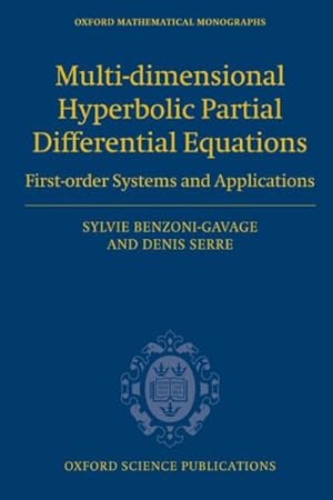 Seller image for Multi-dimensional Hyperbolic Partial Differential Equations : First-order Systems and Applications for sale by GreatBookPricesUK