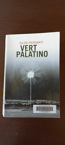 Seller image for Vert Palatino Le Passage for sale by Dmons et Merveilles