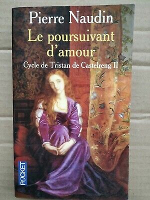 Bild des Verkufers fr Le Poursuivant d'amour cycle Tristan De castelreng zum Verkauf von Dmons et Merveilles