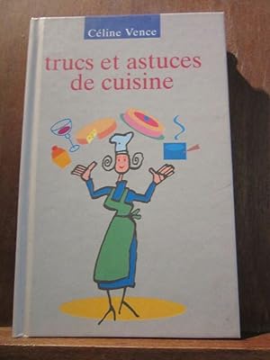 Seller image for Cline vence Trucs et astuces de cuisine France Loisirs for sale by Dmons et Merveilles