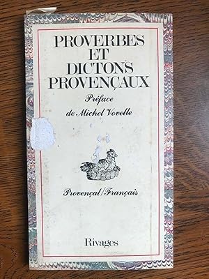 Image du vendeur pour Proverbes et dictions provenaux mis en vente par Dmons et Merveilles