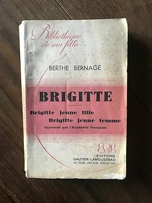 Seller image for Berthe BERNAGE - BRIGITTE for sale by Dmons et Merveilles