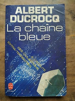 Imagen del vendedor de La chane bleue a la venta por Dmons et Merveilles