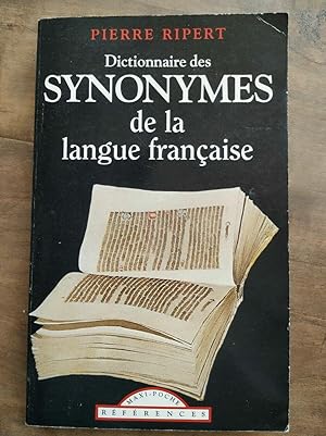 Seller image for Pierre Ripert Dictionnaire des Synonymes de Langue francaices for sale by Dmons et Merveilles