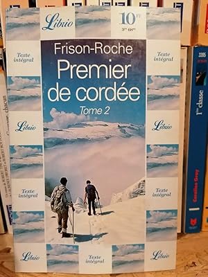 Image du vendeur pour Frison-Roche - Premier de Corde tome 2 mis en vente par Dmons et Merveilles