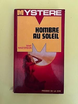 Imagen del vendedor de Whit masterson Ombre au soleil Presses de la Citi a la venta por Dmons et Merveilles