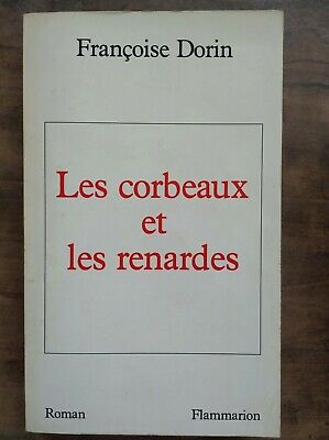 Seller image for Les Corbeaux et Les Renardes flammarion for sale by Dmons et Merveilles