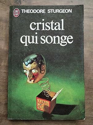 Image du vendeur pour Cristal qui Songe J'ai lu mis en vente par Dmons et Merveilles