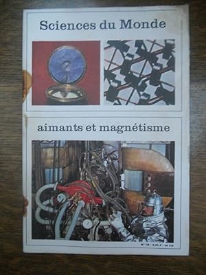 Bild des Verkufers fr Sciences du Monde n76 Aimants et magntisme Mai 1970 zum Verkauf von Dmons et Merveilles