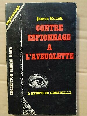 Imagen del vendedor de Contre Espionnage  L'aveuglette Collection Pierre nord a la venta por Dmons et Merveilles