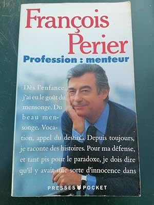 Imagen del vendedor de Profession menteur a la venta por Dmons et Merveilles