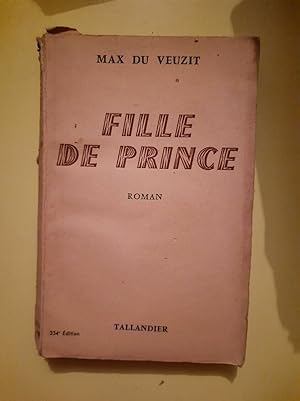 Seller image for Max du Veuzit Fille de Prince tallandier for sale by Dmons et Merveilles
