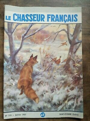 Le Chasseur Français Nº 719 Janvier 1957