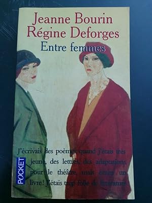 Imagen del vendedor de Rgine Deforges Entre femmes pocket a la venta por Dmons et Merveilles