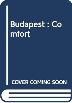 Imagen del vendedor de Budapest : Comfort a la venta por WeBuyBooks
