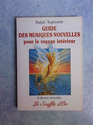 Seller image for Guide des musiques nouvelles pour le voyage intrieur for sale by Dmons et Merveilles