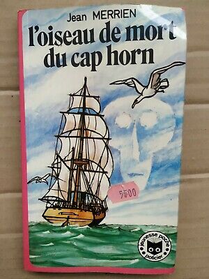 Image du vendeur pour L'Oiseau de mort du Cap Horn Jeunesse poche mis en vente par Dmons et Merveilles