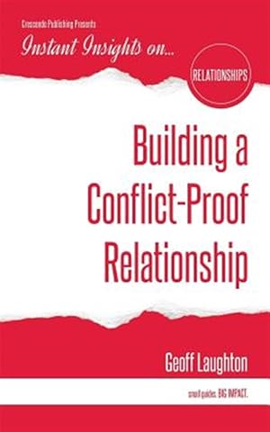 Bild des Verkufers fr Building a Conflict-Proof Relationship zum Verkauf von GreatBookPrices