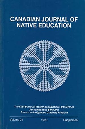 Canadian Journal of Native Education Vol. 21 Supplement 1995