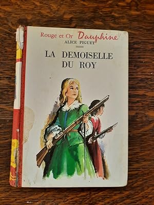 Bild des Verkufers fr La demoiselle du roy Rouge et or dauphine zum Verkauf von Dmons et Merveilles