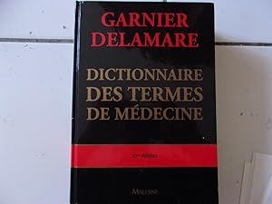 Image du vendeur pour Garnier Delamare DICTIONNAIRE DES TERMES DE MEDECINE 27e dition 1000 page mis en vente par Dmons et Merveilles