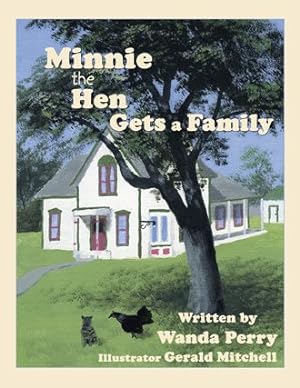 Seller image for Minnie the Hen Gets a Family for sale by GreatBookPrices