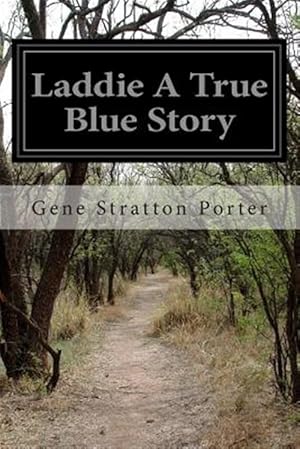 Seller image for Laddie a True Blue Story for sale by GreatBookPrices