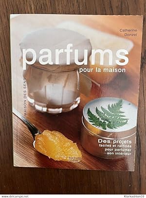 Seller image for Parfums pour la maison Hachette Loisirs 2012 for sale by Dmons et Merveilles