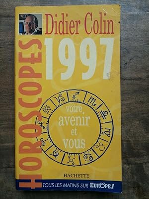 Seller image for Horoscopes 1997 hachette 1996 for sale by Dmons et Merveilles