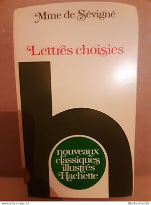 Image du vendeur pour Mme de svign Lettres choisies Hachette mis en vente par Dmons et Merveilles