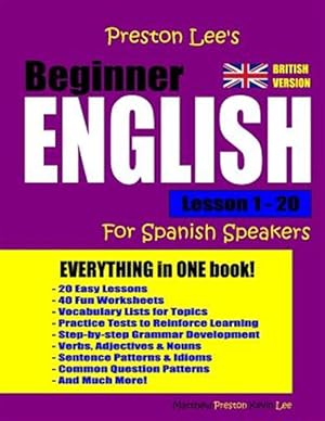 Immagine del venditore per Preston Lee's Beginner English Lesson 1 - 20 for Spanish Speakers venduto da GreatBookPrices