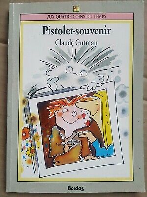 Seller image for Claude Gutman pistolet souvenir for sale by Dmons et Merveilles