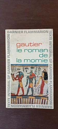 Immagine del venditore per Gautier Le roman de la momie Garnier flammaroin venduto da Dmons et Merveilles