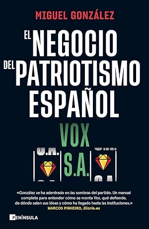 Imagen del vendedor de VOX S.A. EL NEGOCIO DEL PATRIOTISMO ESPAÑOL a la venta por Librería Smile Books