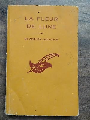 Image du vendeur pour La fleur de lune Le masque mis en vente par Dmons et Merveilles