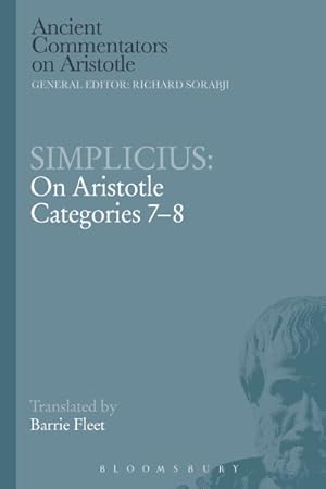 Immagine del venditore per Simplicius - On Aristotle Categories 7-8 venduto da GreatBookPrices