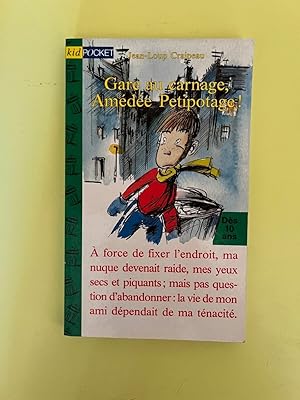 Seller image for jean loup craipeau Gare au carnage Amde Petipotage kid for sale by Dmons et Merveilles