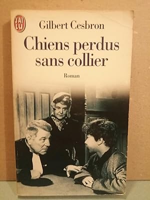 Bild des Verkufers fr Chiens perdus sans collier J'ai lu zum Verkauf von Dmons et Merveilles