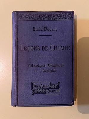 Seller image for Leons de chimie Mathematiques Elementaires et philosophie for sale by Dmons et Merveilles