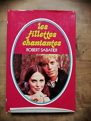 Bild des Verkufers fr Les Fillettes Chantantes France loisirs zum Verkauf von Dmons et Merveilles