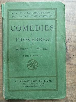 Seller image for Comdies et Proverbes Tome Deuxime La Renaissance du Livre for sale by Dmons et Merveilles