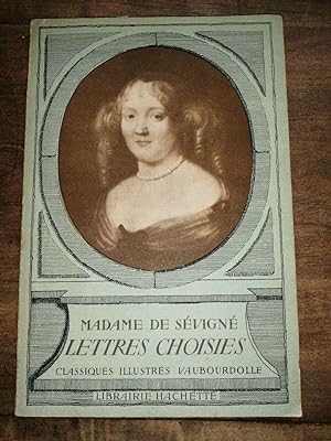 Image du vendeur pour Madame de Svign Lettres Choisies Librairie hachette mis en vente par Dmons et Merveilles