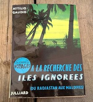 Seller image for A la recherche des les ignores non coup for sale by Dmons et Merveilles